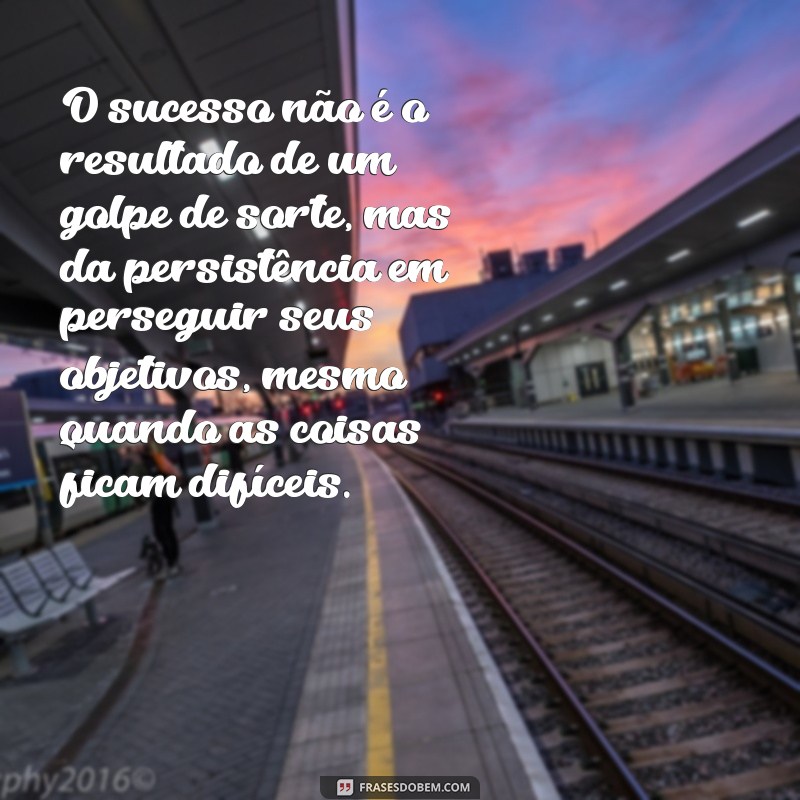 Frases Motivacionais Poderosas para Inspirar Grandes Mudanças na Sua Vida 