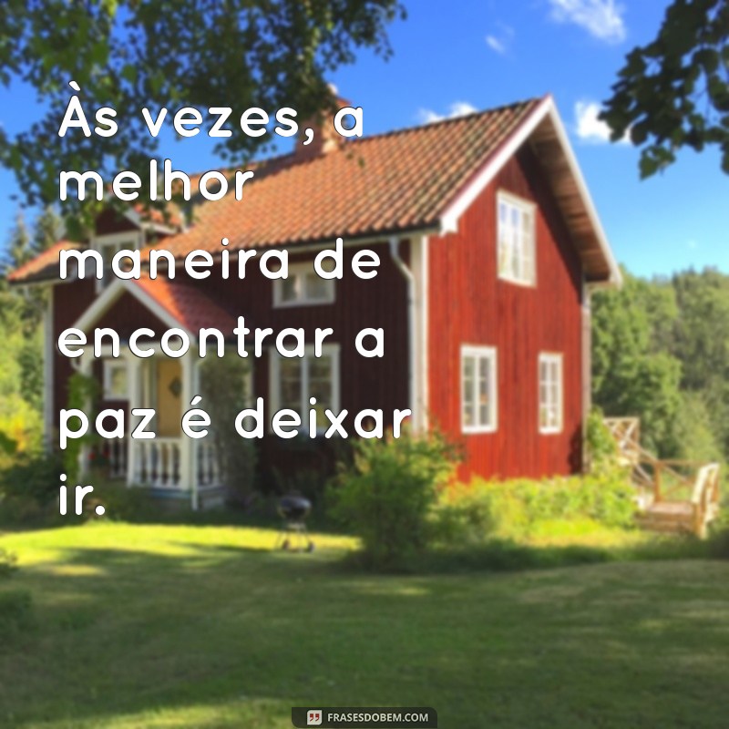 Mensagens Inspiradoras e Frases Motivacionais para Compartilhar 