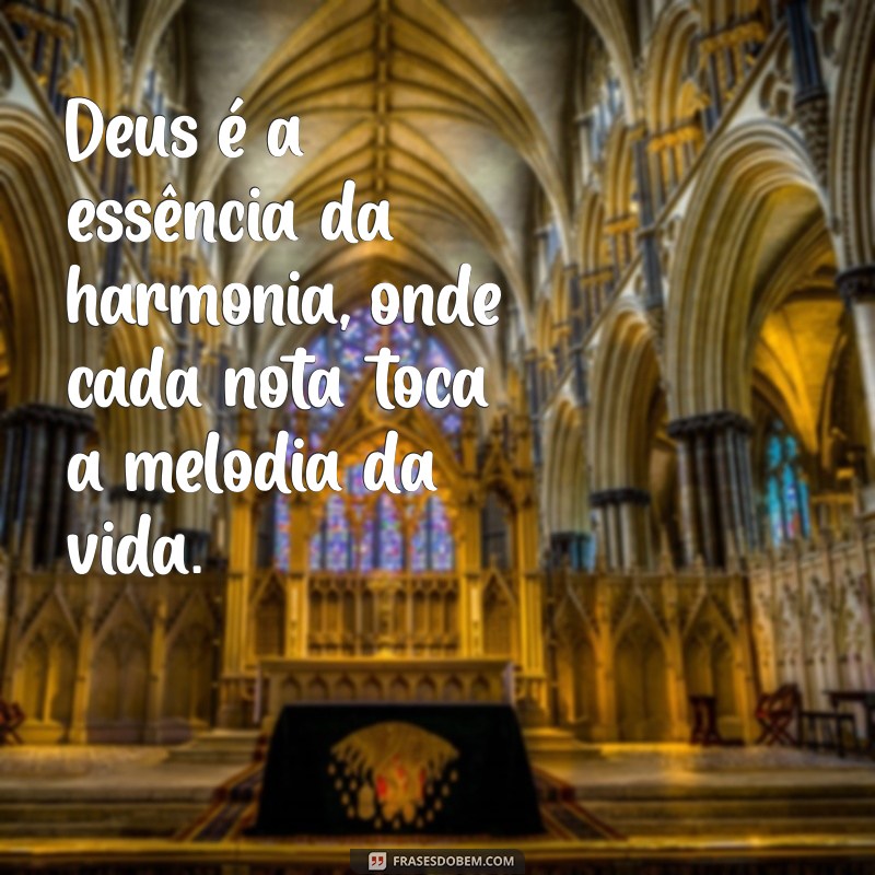 Frases Inspiradoras sobre Deus e Suas Perfeições: Reflexões para a Alma 