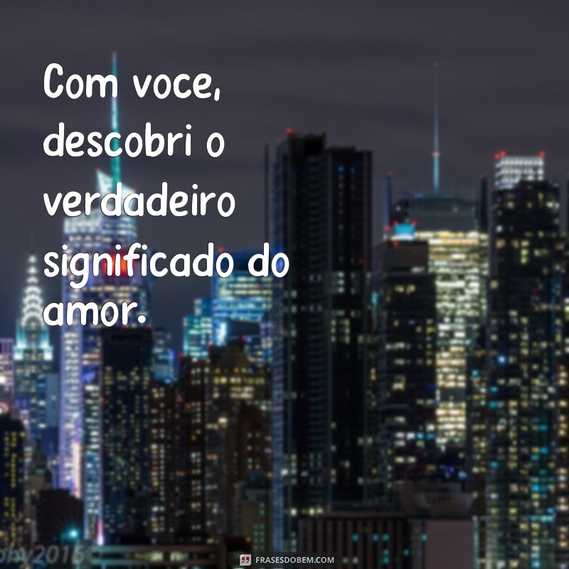 Encante sua namorada com as melhores frases de amor! 