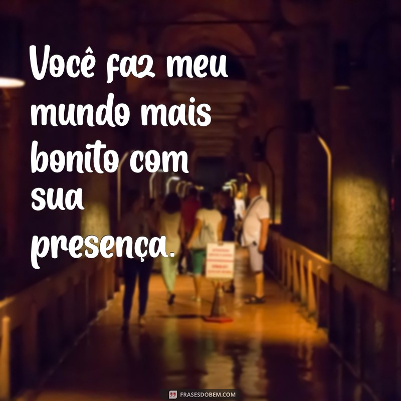 Frases Românticas para Encantar a Pessoa que Você Gosta 