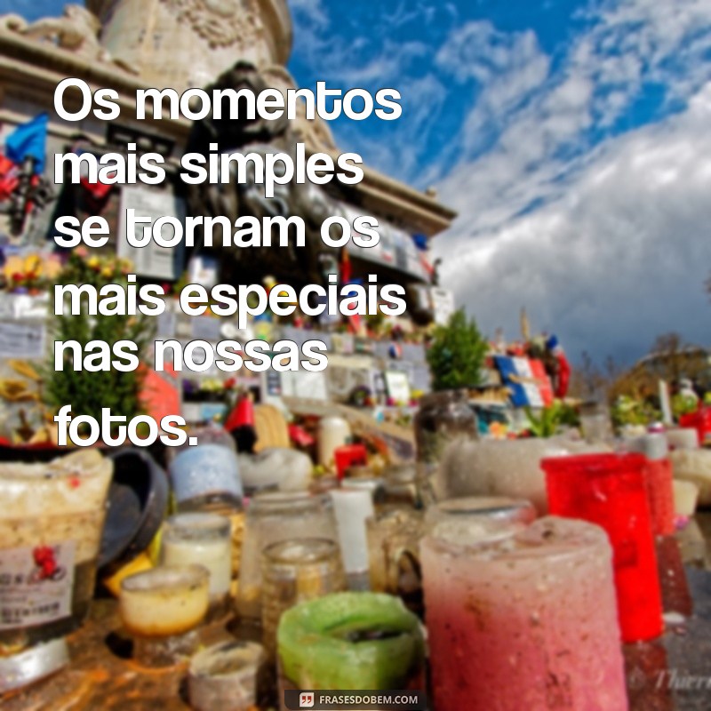 Frases Inspiradoras para Acompanhar Suas Fotos com o Marido 