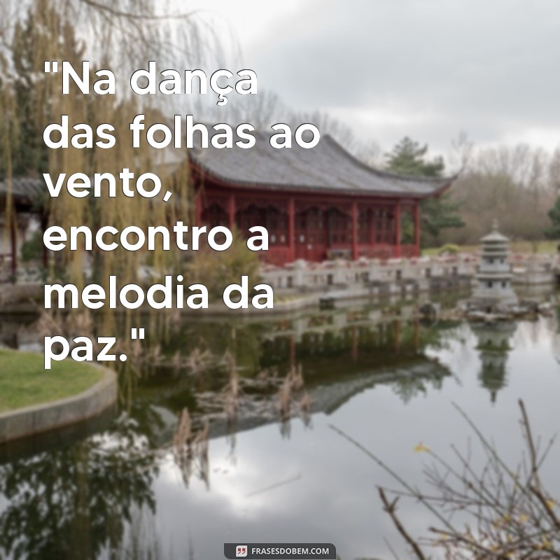 frases conexão com a natureza 