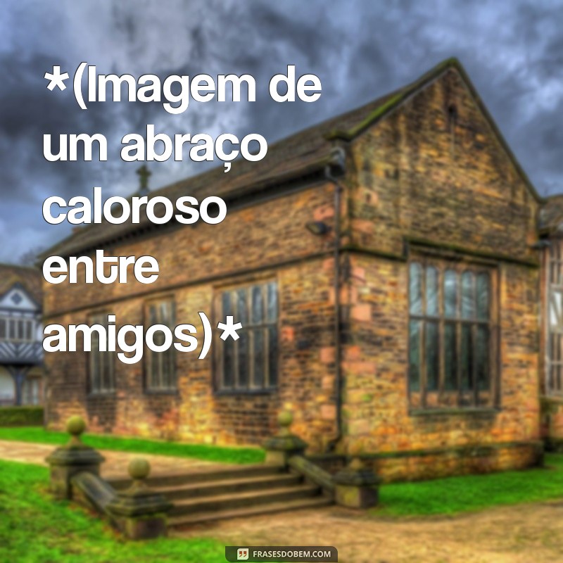 Frases Inspiradoras para Acompanhar Suas Fotos: Dicas e Exemplos 