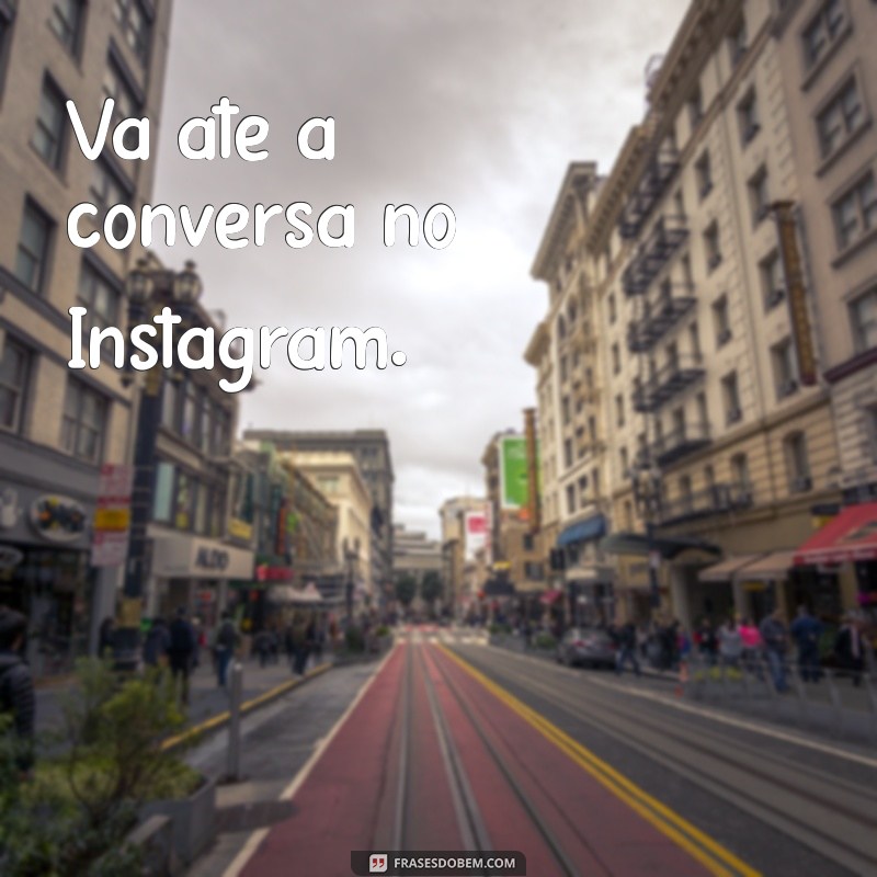 como apagar mensagem do instagram que outra pessoa mandou Vá até a conversa no Instagram.