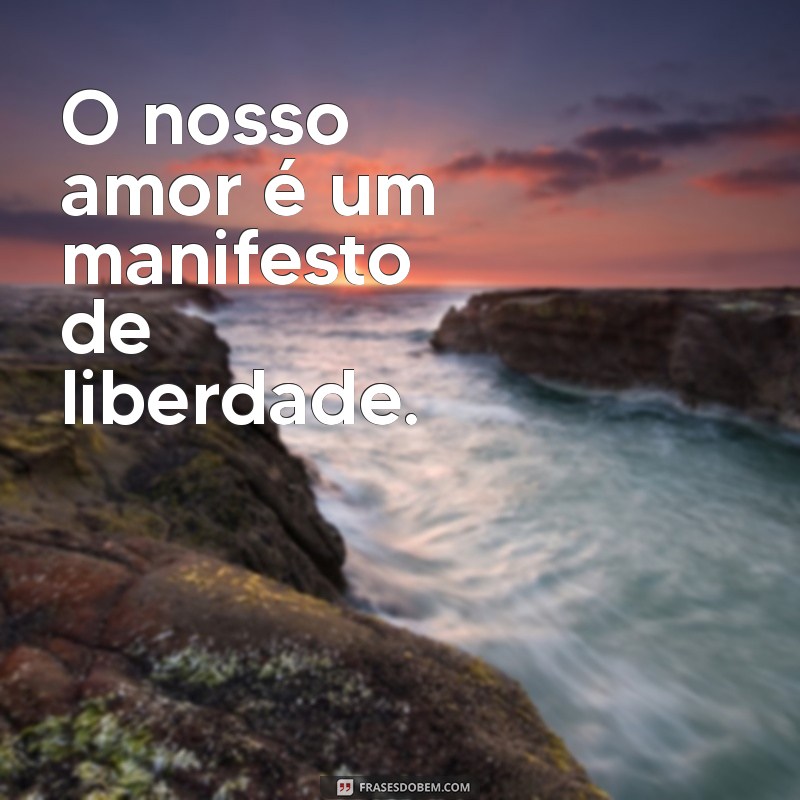 Frases Lésbicas Inspiradoras: Amor, Orgulho e Autoaceitação 