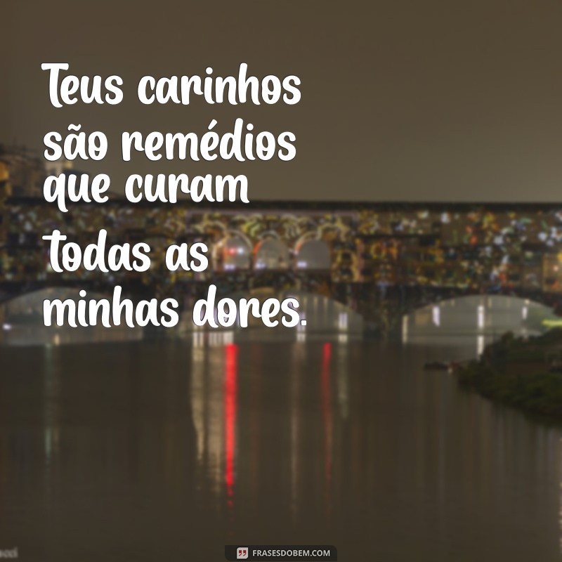 As Melhores Frases de Amor para Encantar Sua Namorada 