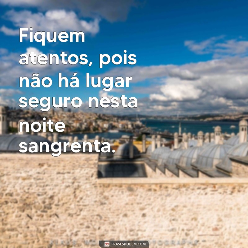 Descubra as melhores frases de fantasia para uma noite de crime 