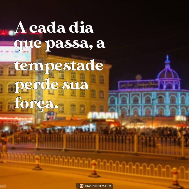 Frases Inspiradoras para Superar Tempestades: A Esperança Sempre Volta 