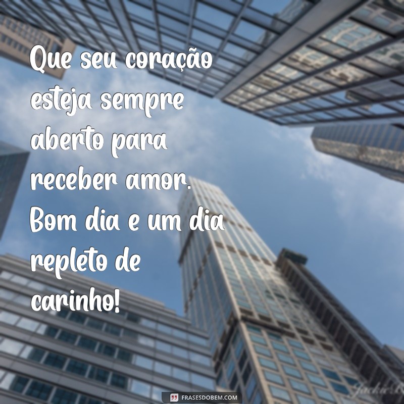 Bom Dia: Mensagens Inspiradoras para Viver com Amor 