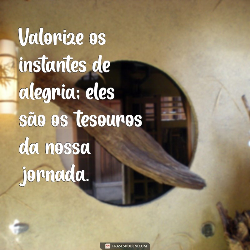 As Melhores Frases para Celebrar Momentos Inesquecíveis 