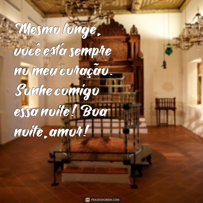 As Melhores Frases de Boa Noite para Encantar o Seu Amor 