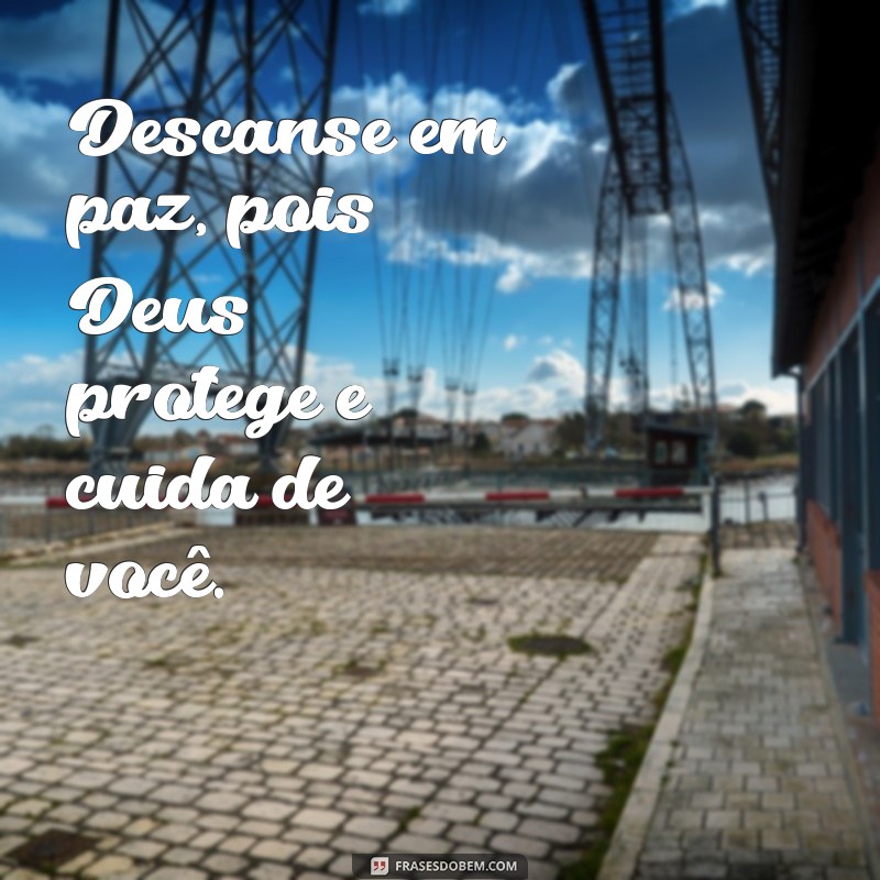 Descanse em paz: as melhores frases de Deus para uma boa noite de sono 