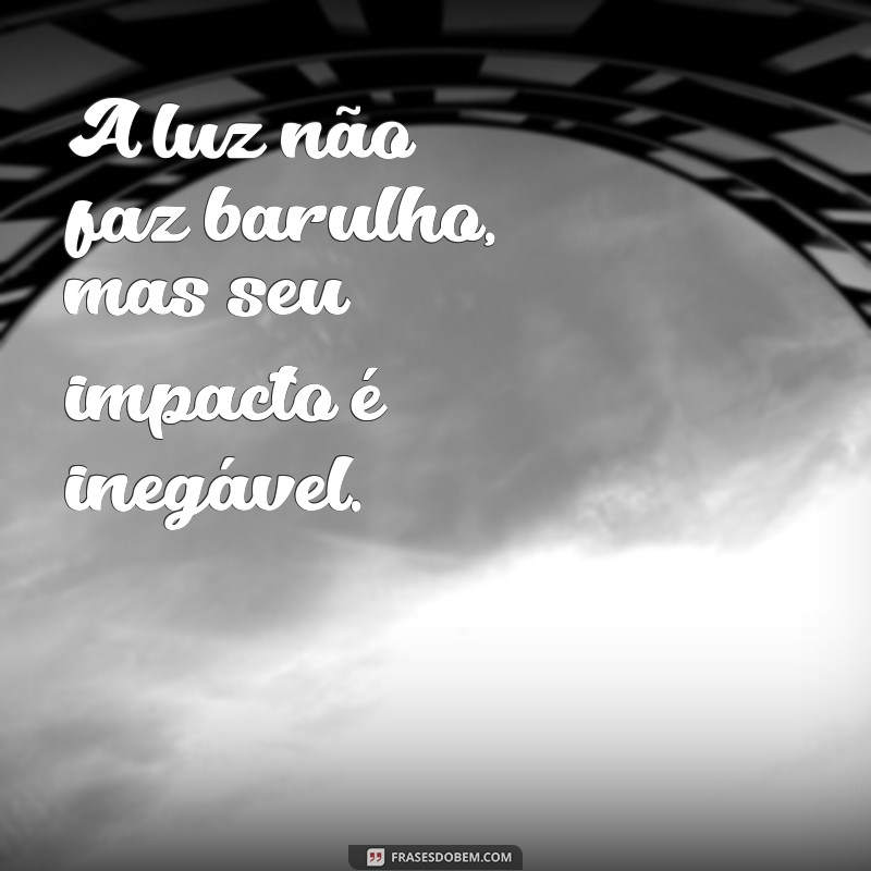 Descubra as Melhores Frases de Wandy Luz para Inspirar Seu Dia 