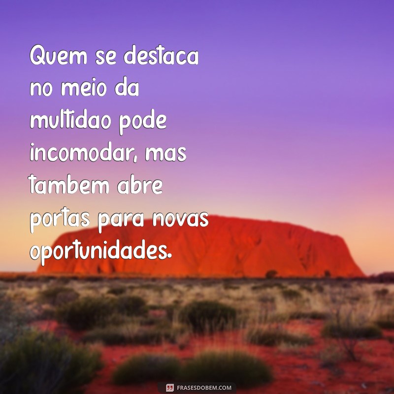 Quem Brilha Incomoda: Entenda o Impacto da Sua Luz na Vida dos Outros 