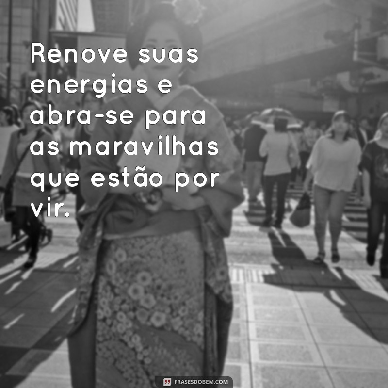 Frases Inspiradoras para Começar o Ano com Motivação 