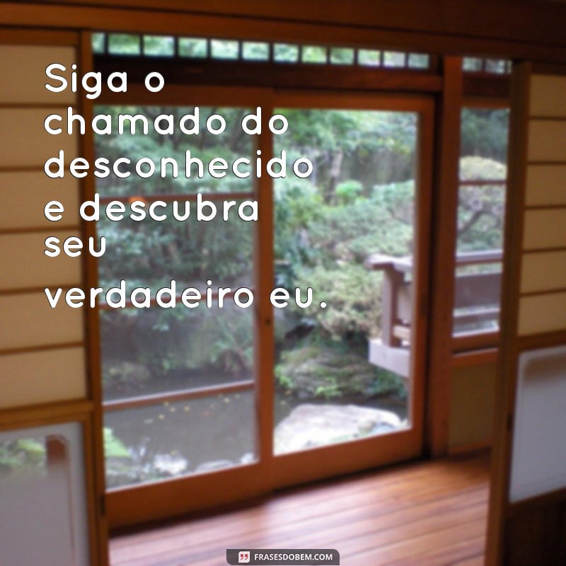 Frases Curtas de Aventura: Inspire-se para suas Próximas Explorações! 