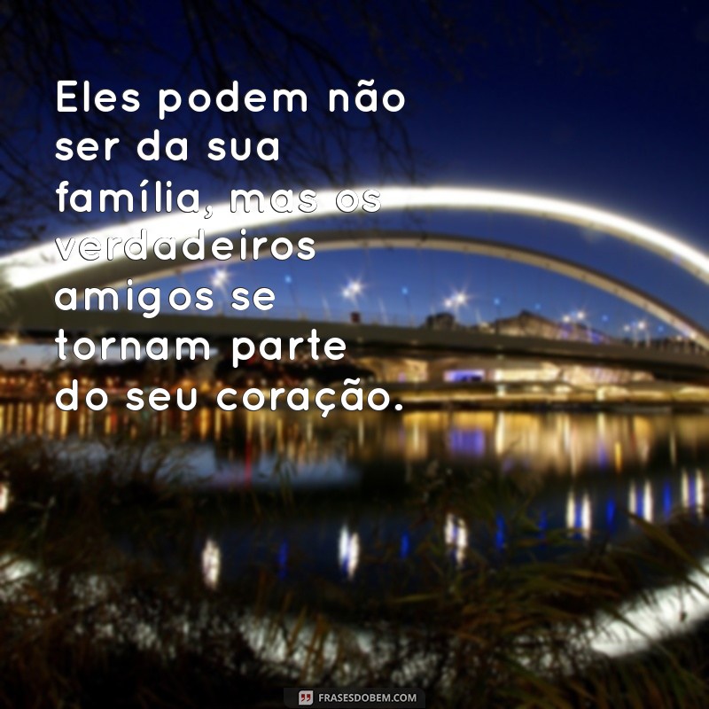 Frases Inspiradoras sobre Amizade Verdadeira para Compartilhar no Tumblr 