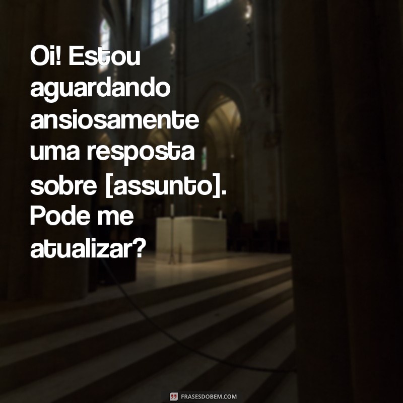 Como Cobrar Alguém por Mensagem: Dicas Eficazes para uma Comunicação Assertiva 