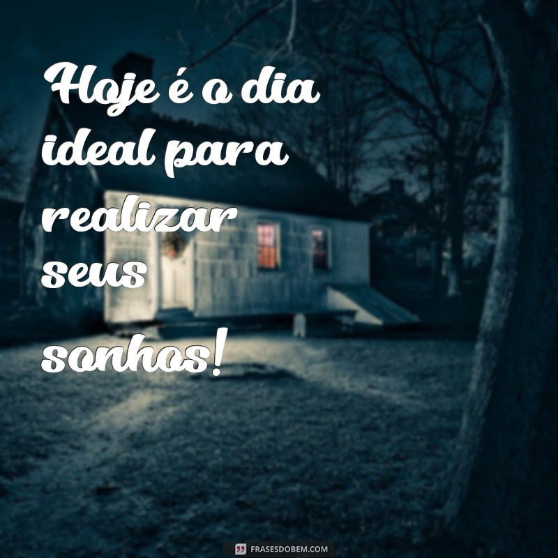 Comece Seu Dia com Positividade: Mensagens Inspiradoras para um Excelente Dia 