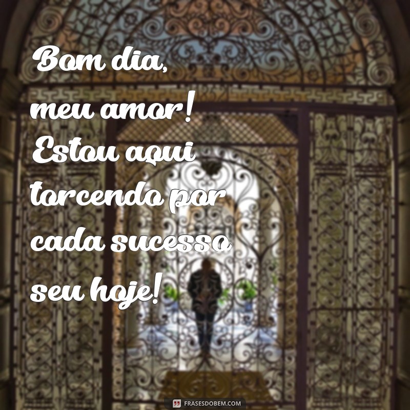 Mensagens Inspiradoras para Desejar um Bom Dia ao Marido e Motivar seu Trabalho 