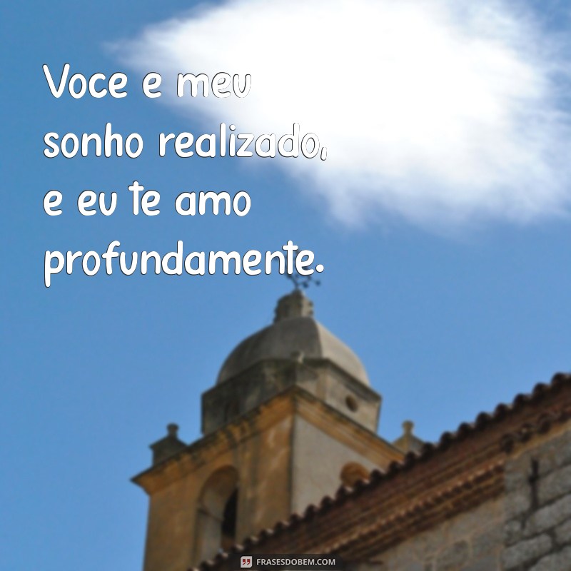 Mensagens de Amor: As Melhores Frases para Dizer Te Amo 