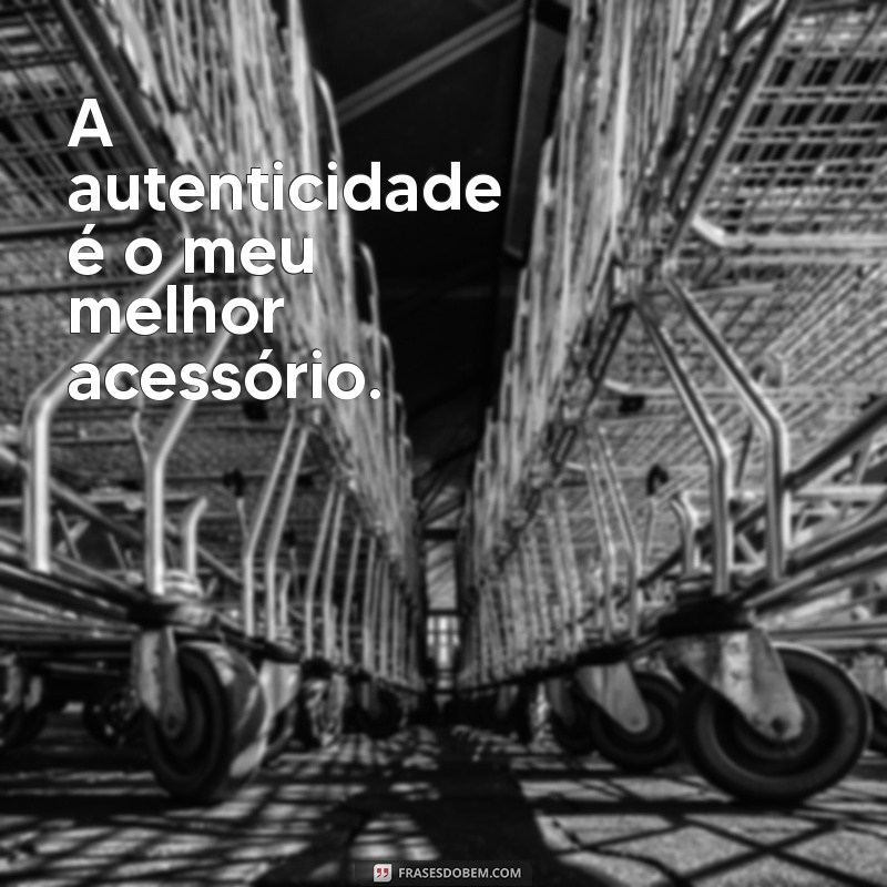 Frases Poderosas para Elevar a Autoestima da Mulher 