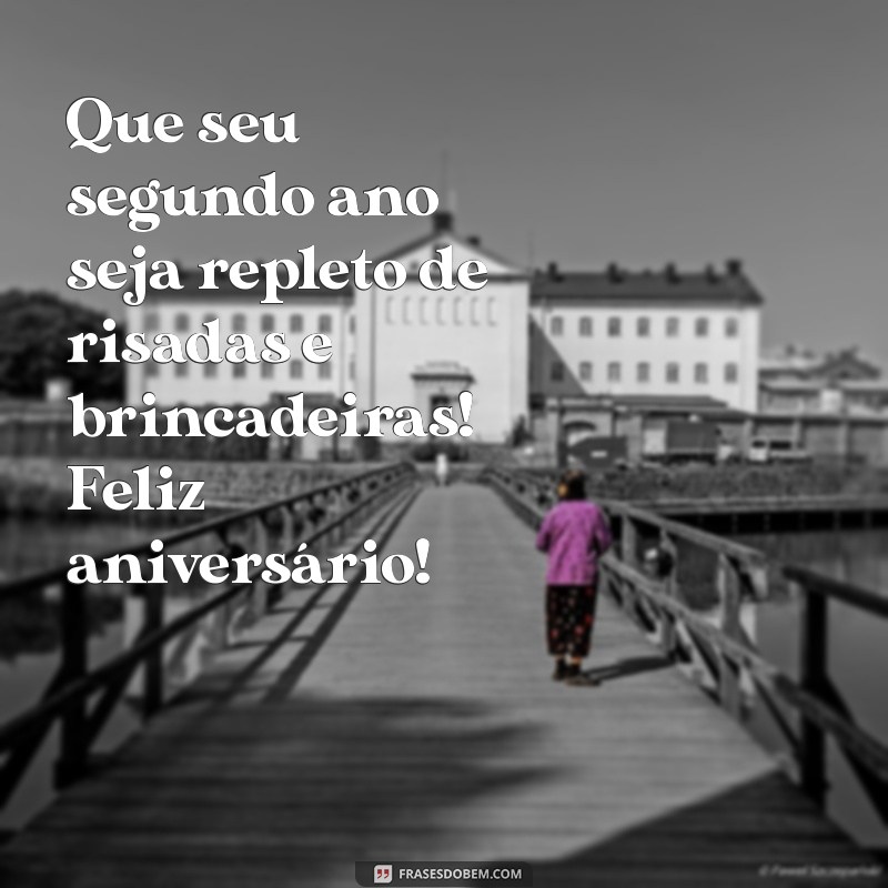 Mensagens e Ideias Criativas para Celebrar o Aniversário de 2 Anos do Seu Bebê 