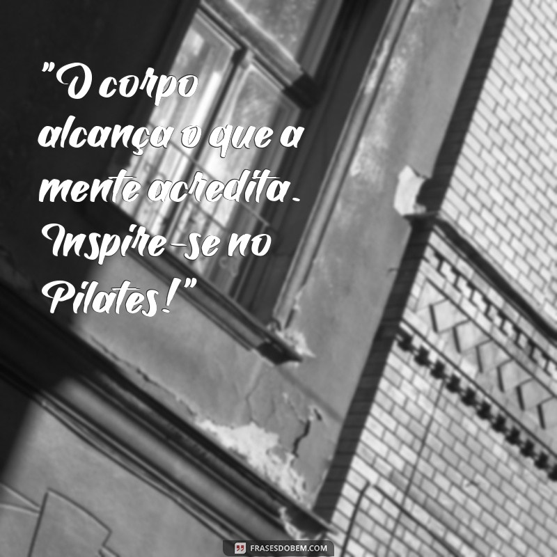 pilates frases motivadoras 