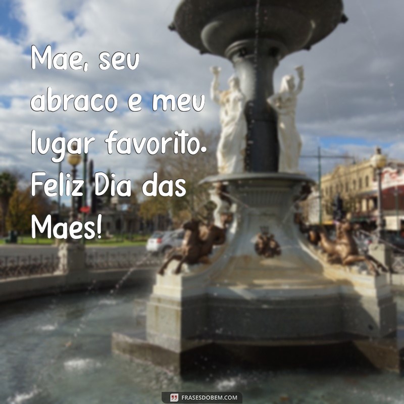 Mensagens Emocionantes para Celebrar o Dia das Mães: Inspire-se! 