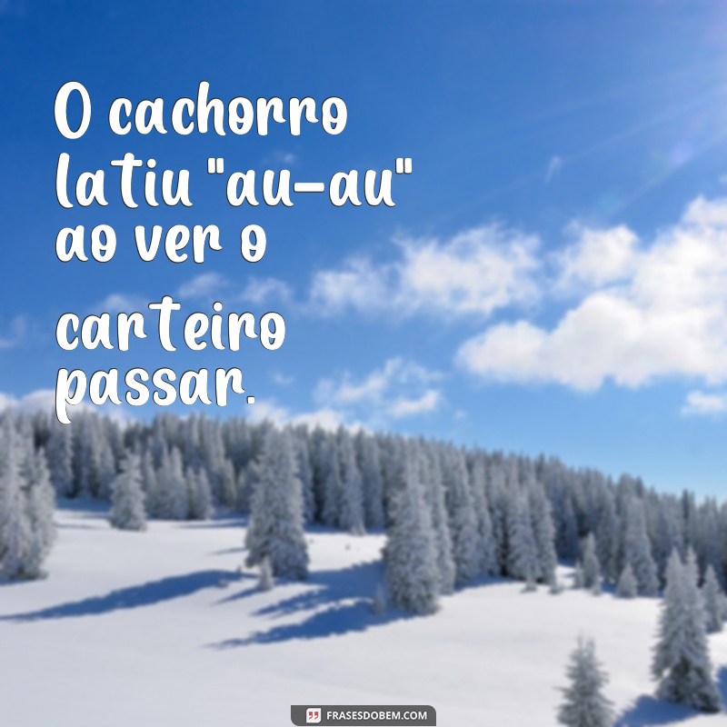 Exemplo De Onomatopeia Em Frases - FDPLEARN