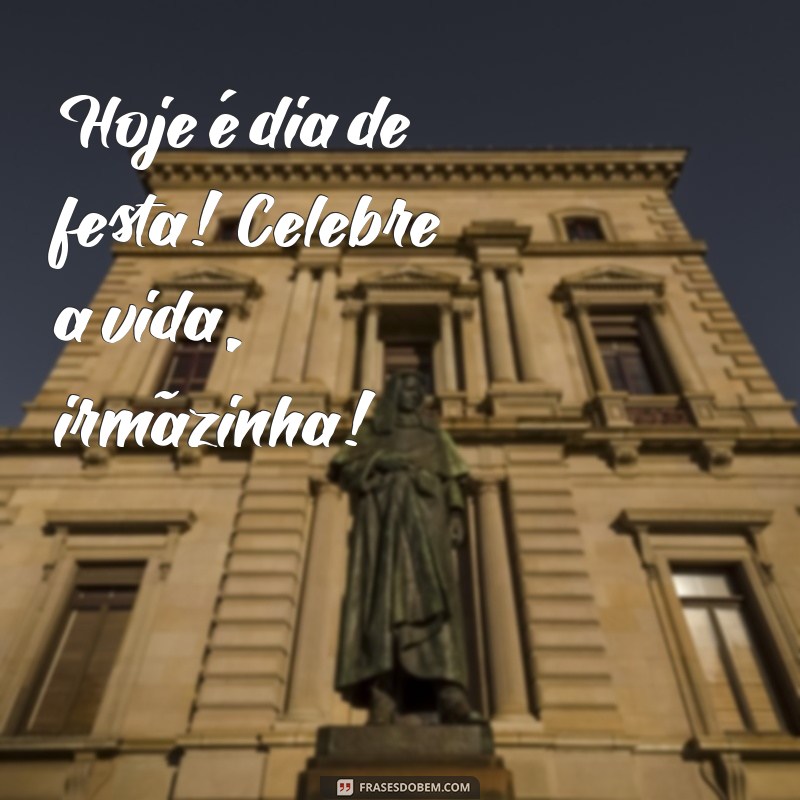 Mensagens Emocionantes para Celebrar o Aniversário da Sua Irmã Caçula 