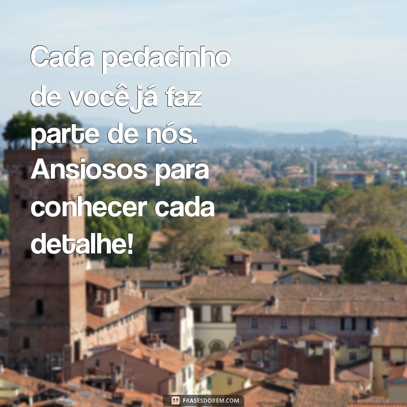 Mensagem de Espera de Bebê: Frases Inspiradoras para Celebrar a Chegada do Seu Pequeno 