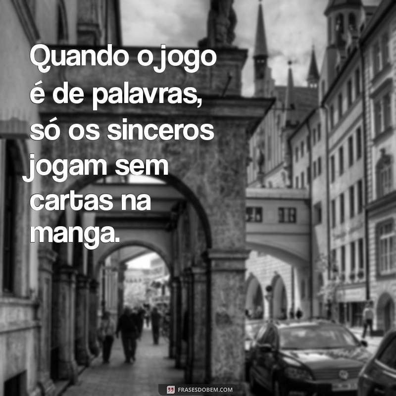 Indiretas Poderosas para Desmascarar Pessoas Falsas e Fingidas 