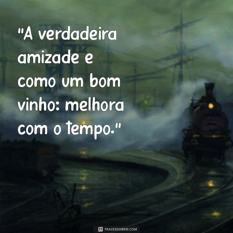 frases de amizade para whatsapp 