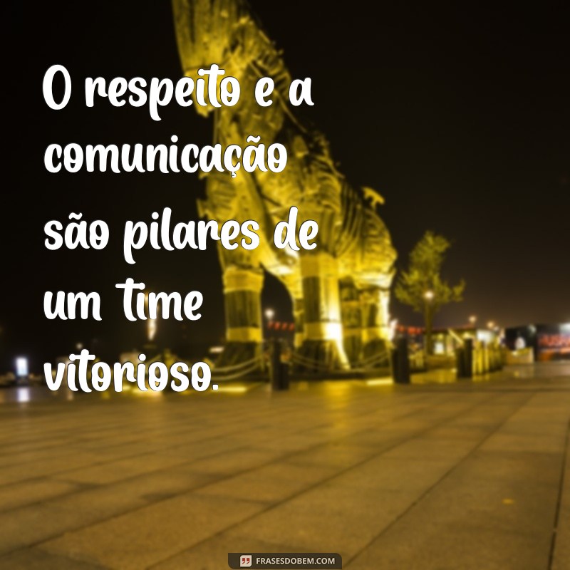 Frases Inspiradoras para Fortalecer o Trabalho em Equipe 