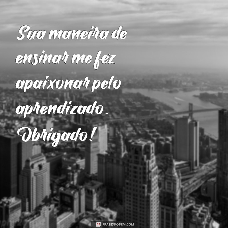 Mensagens Inspiradoras de Gratidão para Professores: Reconheça o Seu Trabalho 